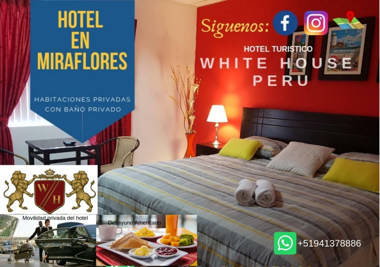White House Peru Hotel Distretto di Distretto di Lima Esterno foto